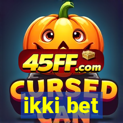 ikki bet